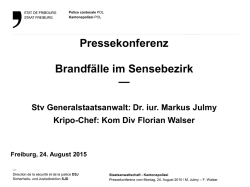 Herzlich Willkommen zur Pressekonferenz Information Br&auml;nde