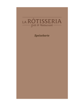 Speisekarte - La R&ocirc;tisseria