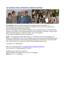 Jazz around the world &bdquo;Trionada Plus&ldquo; gemeinsam mit