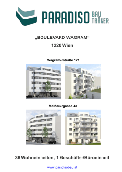 „BOULEVARD WAGRAM“ 1220 Wien 36 Wohneinheiten, 1