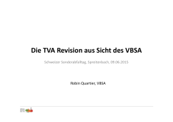 Die TVA Revision aus Sicht des VBSA