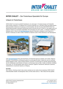 INTER CHALET &ndash; Der Ferienhaus-Spezialist f&uuml;r Europa Urlaub im