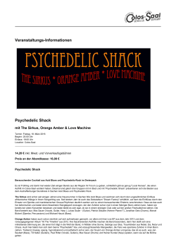 Psychedelic Shack - Colos-Saal