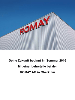 Deine Zukunft beginnt im Sommer 2016 Mit einer