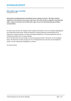 Drei wilde Lager errichtet