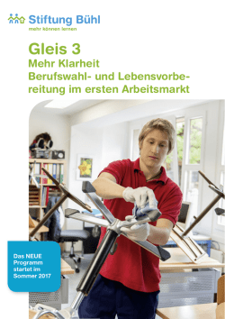 Gleis 3 - Stiftung B&uuml;hl