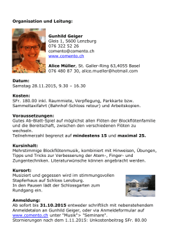 Organisation und Leitung: Gunhild Geiger Gleis 1, 5600 Lenzburg