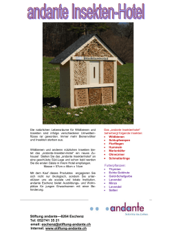 Das Insekten-Hotel - Stiftung andante Winterthur