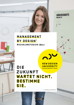 DIE ZUKUNFT WARTET NICHT. BESTIMME SIE.