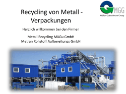 Präsentation Metallverwertung Teil 1 (PDF 3,8 MB)