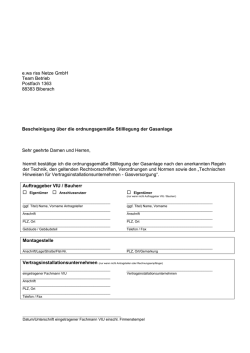 hiermit bestätige ich die ordnungsgemäße Stilllegung der