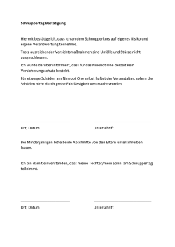 Schnuppertag Bestätigung Hiermit bestätige ich, dass ich an dem