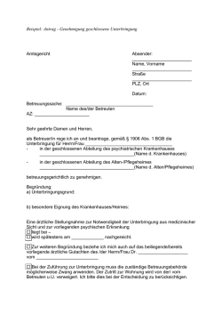 Vorlage Antrag Genehmigung geschlossene Unterbringung