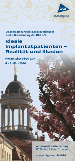 Ideale Implantat patienten &ndash; Realit&auml;t und Illusion