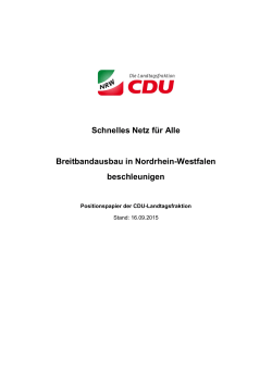 Positionspapier Breitband - CDU Landtagsfraktion NRW