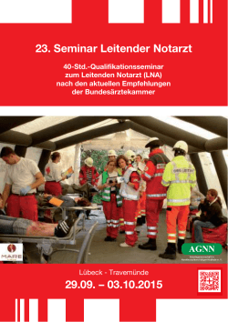 23. Seminar Leitender Notarzt 29.09. – 03.10.2015