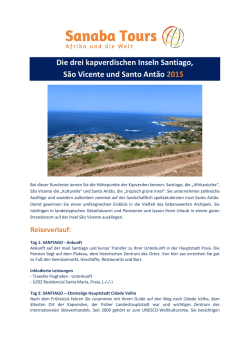 Drei Inseln Santiago, Sao Vicente und Santo Antao