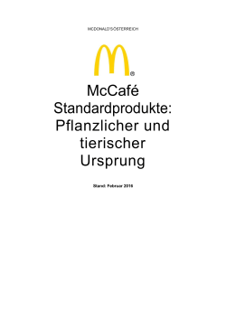McCafé Standardprodukte: Pflanzlicher und tierischer Ursprung