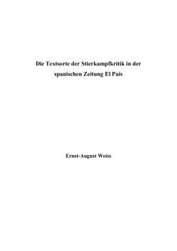 Die Textsorte der Stierkampfkritik in der spanischen Zeitung El País