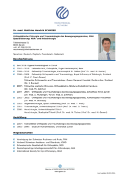 Dr. med. Matthias Hendrik SCHMIED Berufserfahrung Ausbildung