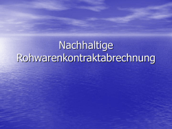 Nachhaltige Rohwarenkontraktabrechnung