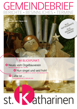 Im BlIckpunkt: &Delta; Neues vom Orgelbauverein &Delta; Nun singet und seid