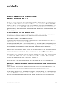 Interview mit Urs Steiner, bildender K&uuml;nstler Residenz in Shanghai