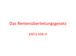 Das Rentenüberleitungsgesetz