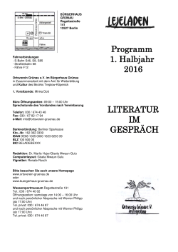 Programm 1. Halbjahr 2016 LITERATUR IM GESPRÄCH