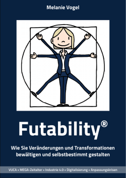 Futability® Melanie Vogel Wie Sie Veränderungen und