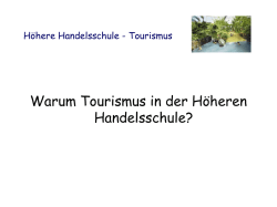 H&ouml;here Handelsschule - Tourismus