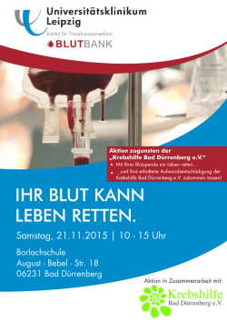 ihr blut kann leben retten.