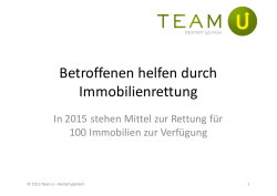 Immobilie retten Ein institutioneller Fond mit dem Ziel