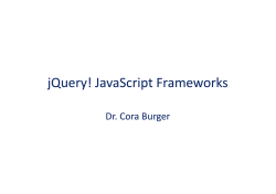 jQuery! JavaScript Frameworks