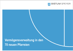 "Vermögensverwaltung in den neuen Pfarreien