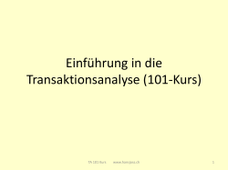 Einführung in die Transaktionsanalyse (101-Kurs)
