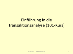 Einf&uuml;hrung in die Transaktionsanalyse (101-Kurs)