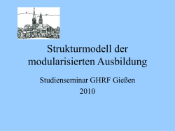 Einf&uuml;hrung in das Strukturmodell der modularisierten Ausbildung