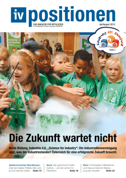 Die Zukunft wartet nicht - Industriellenvereinigung