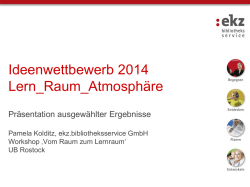 Ideenwettbewerb 2014 Lern_Raum_Atmosph&auml;re
