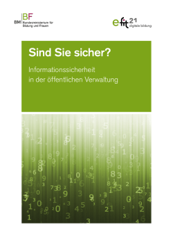 Sind Sie sicher? Informationssicherheit in der öffentlichen