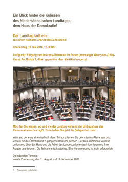 Ein Blick hinter die Kulissen des Niedersächsischen Landtages