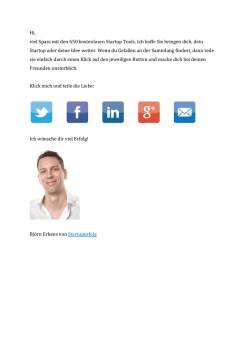 Hi, viel Spass mit den 650 kostenlosen Startup Tools. Ich hoffe Sie