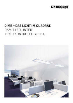 dime &ndash; das licht im quadrat. damit led unter ihrer kontrolle
