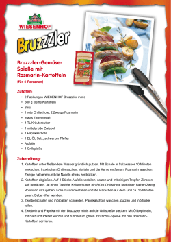 Bruzzzler-Gemüse- Spieße mit Rosmarin