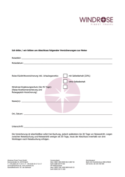 Ich bitte / wir bitten um Abschluss folgender Versicherungen zur