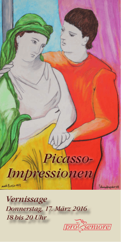 Picasso- Impressionen Picasso- Impressionen