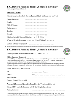 F.C. Bayern Fanclub Hardt „Schau´n mer mal“ F.C. Bayern Fanclub