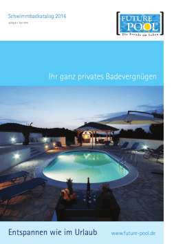 Ihr ganz privates Badevergn&uuml;gen Entspannen wie im Urlaub