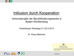 Inklusion durch Kooperation - SRH Berufsförderungswerk Heidelberg